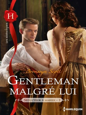 cover image of Gentleman malgré lui